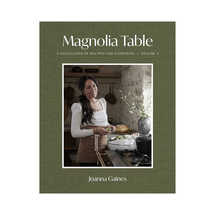 Magnolia Table : Vol 3 by Joanna Gaines