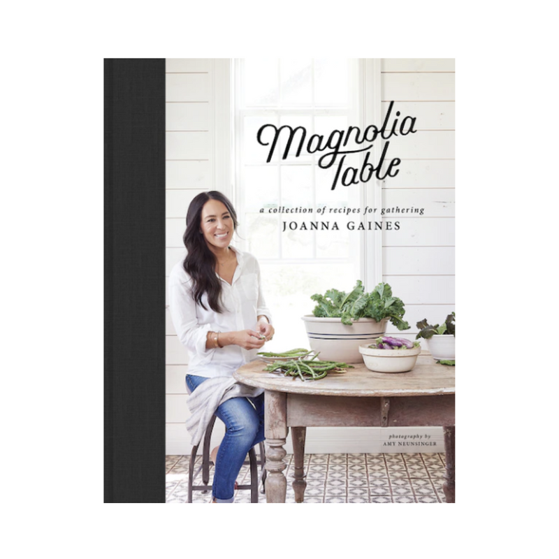 Magnolia Table: A collection of recipes for gathering.